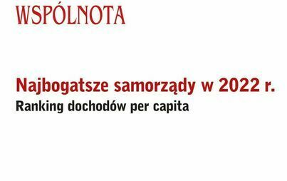 Zdjęcie do Kępno zajęło 26. miejsce w kraju w rankingu najbogatszych samorząd&oacute;w w 2022 r.