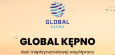 Global Kępno &ndash; budujemy sieć międzynarodowej wsp&oacute;łpracy!
