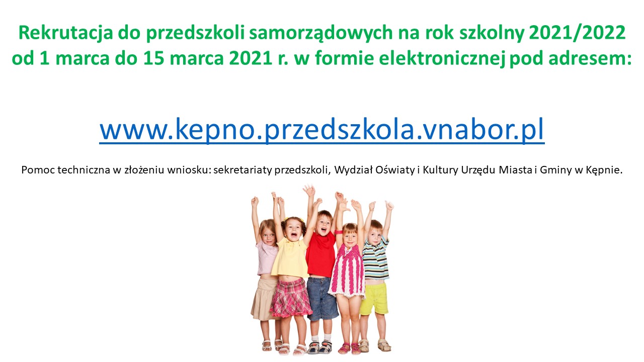 Rekrutacja do przedszkoli samorządowych na rok szkolny 2021/2022od 1 marca do 15 marca 2021 r. w formie elektronicznej pod adresem: