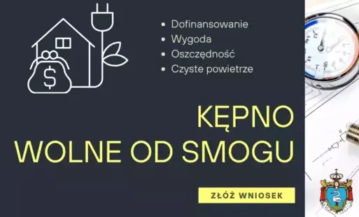 Zdjęcie do Trwa nab&oacute;r wniosk&oacute;w do programu Kępno Wolne Od Smogu
