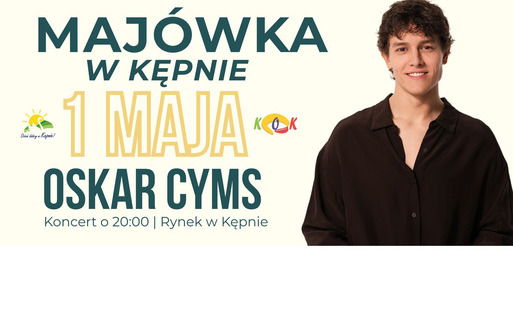 Majówka w Kępnie